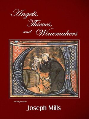 cover image of Angels, Thieves, and Winemakers